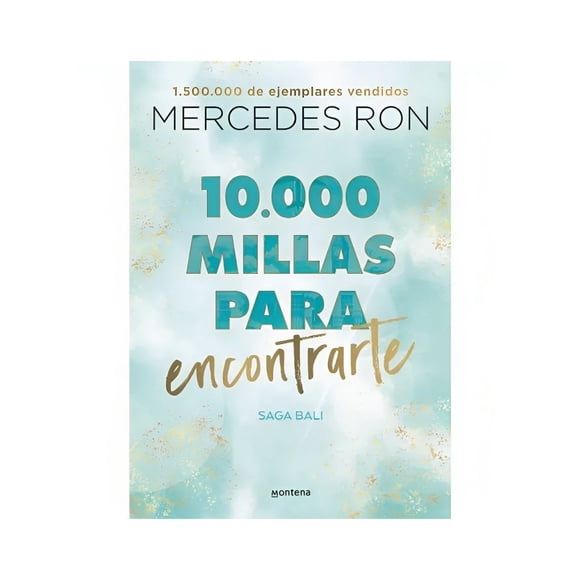 LIBRO 10.000 Millas Para Encontrarte (Bali 2)