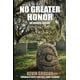 thumbnail image 1 of Libro publicado de forma independiente No Greater Honor Trilogy, 1 of 1