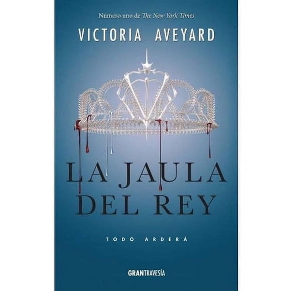 Reina Roja 3: La Jaula Del Rey - Victoria Aveyard