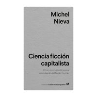 Anagrama - Libro Ciencia Ficción Capitalista Michel Nieva