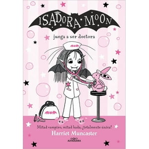 Genérico - Isadora Moon 13 - Juega A Ser Doctora - Harriet Muncaster