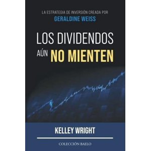 Genérico - Los Dividendos Aún No Mienten - Kelley Wright