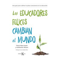 Editorial Kairos - Libro Los Educadores Felices Cambian El Mundo