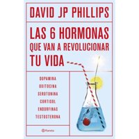 Planeta - Libro Las 6 Hormonas Que Van A Revolucionar Tu Vida
