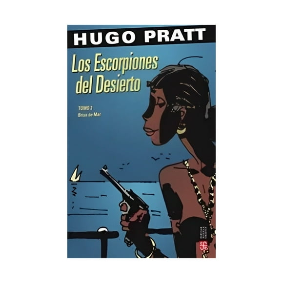 LOS ESCORPIONES DEL DESIERTO. TOMO 3. BRISA DE MAR. /984