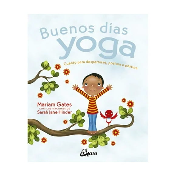 Libro Buenos Dias Yoga Miriam Gates Sarah Jane Hinder