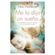 thumbnail image 1 of Libro Me Lo Dijo Un Sueño, 1 of 2