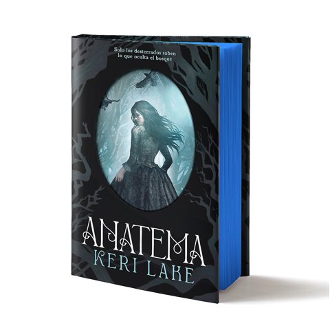 Plaza & Janes - Libro Anatema (El Bosque Voraz 1) - Keri Lake