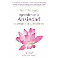 Desclee De Brouwer - Libro Aprender De La Ansiedad. La Sabiduria De