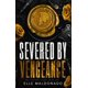 thumbnail image 1 of Libro Majosta – Severed by Vengeance: Romance Oscuro, 1 of 1