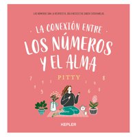 Ediciones Urano - Libro La Conexión Entre Los Números Y El Alma