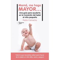 Plataforma Editorial - Libro Mamá, Me Hago Mayor