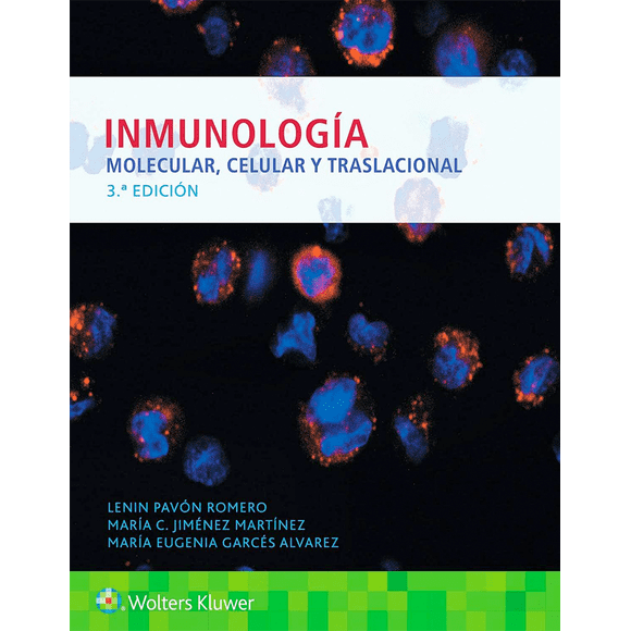 Inmunología molecular, celular y traslacional 3 ed.