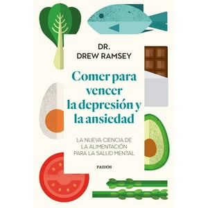 Paidos - Libro Comer Para Vencer La Depresión Y La Ansiedad