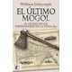 thumbnail image 1 of El Ultimo Mogol. El Ocaso De Los Emperadores, 1 of 2