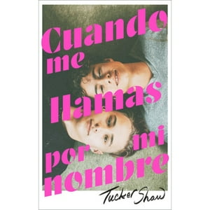 Puck - Libro Cuando Me Llamas Por Mi Nombre