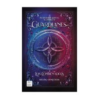 Planeta - Libro Guardianes. Los Condenados - Belén Cereseda