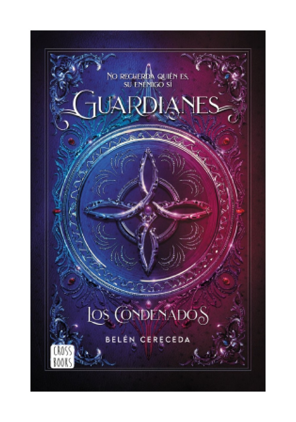 Planeta - Libro Guardianes. Los Condenados - Belén Cereseda