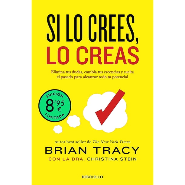 Libro Si lo crees, lo creas (edición limitada) - Brian Tracy