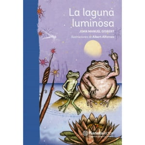 Planetalector Chile - Libro La Laguna Luminosa