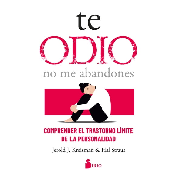 Te Odio - No Me Abandones