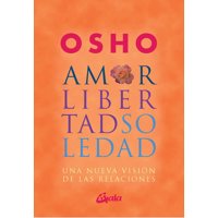 Gaia - Libro Amor Libertad Soledad - Osho