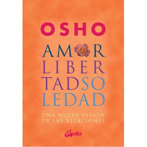 Gaia - Libro Amor Libertad Soledad - Osho