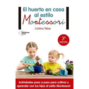 Zig Zag - Libro El Huerto En Casa Al Estilo Montessori