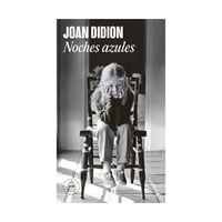 Penguin Random House - Libro Noches Azules Joan Didion