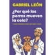 thumbnail image 1 of Libro Por Que Los Perros Mueven La Cola DeBolsillo, 1 of 2