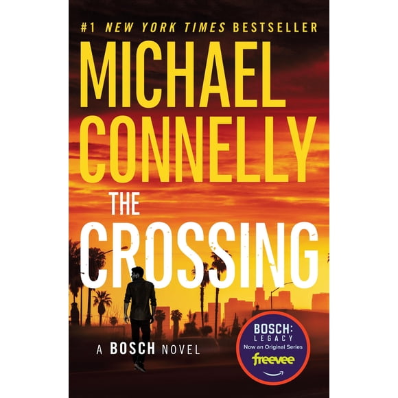The Crossing (Novela de Harry Bosch, 18) – Grand Central Publishing