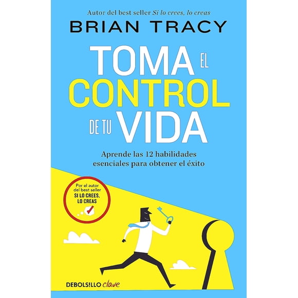 Libro Toma el control de tu vida - Brian Tracy