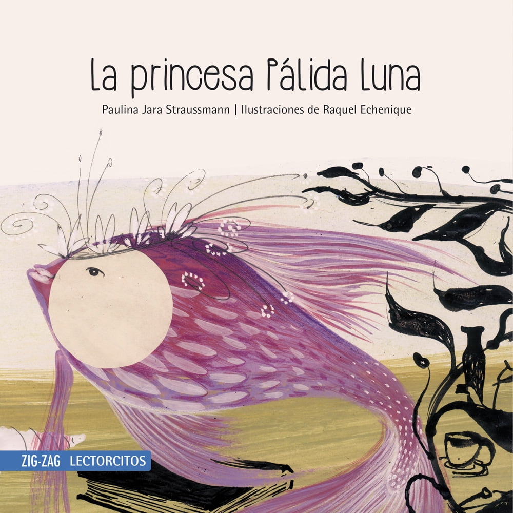 Zig-zag - Libro La Princesa Pálida Luna