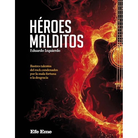 LIBRO Heroes Malditos