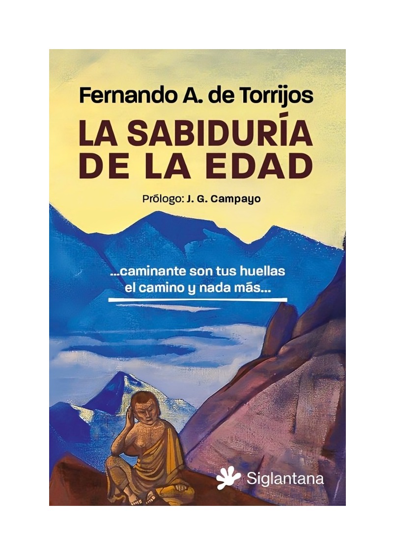 Siglantana - Libro La Sabiduria De La Edad Torrijos Fernando A De