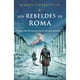thumbnail image 1 of Libro Los rebeldes de Roma, 1 of 2