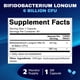 thumbnail image 2 of Suplemento vitamínico Bifidobacterium Longum de 6 mil millones de CFU, 2 of 3