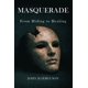 thumbnail image 1 of Libro publicado de forma independiente: Masquerade: From Hiding to Healing, 1 of 1