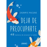 Ediciones Urano - Libro Deja De Preocuparte