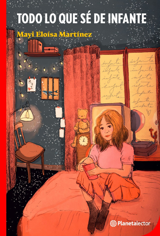 Planetalector - Libro Todo Lo Que Sé De Infante - Mayi Martínez