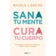 thumbnail image 1 of Libro Sana Tu Mente, Cur@ Tu Cuerpo, 1 of 2