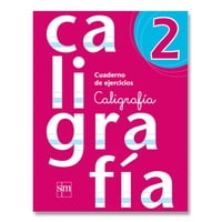 Ediciones Sm - Cuaderno Caligrafia 2