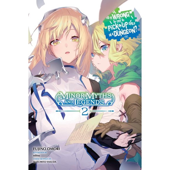 Yen Press – ¿Está mal intentar conquistar a las chicas en una mazmorra? Vol. 2