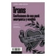 thumbnail image 1 of Trans Confesiones De Una Punk Anarquista Y Vendida Laura, 1 of 2
