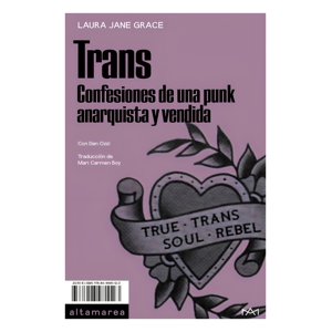 Altamarea - Trans Confesiones De Una Punk Anarquista Y Vendida Laura