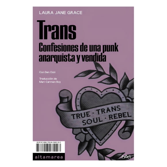 Trans Confesiones De Una Punk Anarquista Y Vendida Laura
