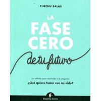 Empresa Activa - La Fase Cero De Tu Futuro