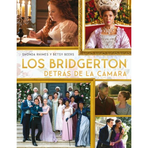 Titania - Libro Los Bridgerton Detrás De La Cámara
