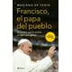thumbnail image 1 of LIBRO FRANCISCO. EL PAPA DEL PUEBLO - MARIANO DE VEDIA, 1 of 2