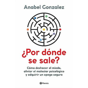 Planeta - Libro ¿Por Dónde Se Sale? - Anabel Gonzalez